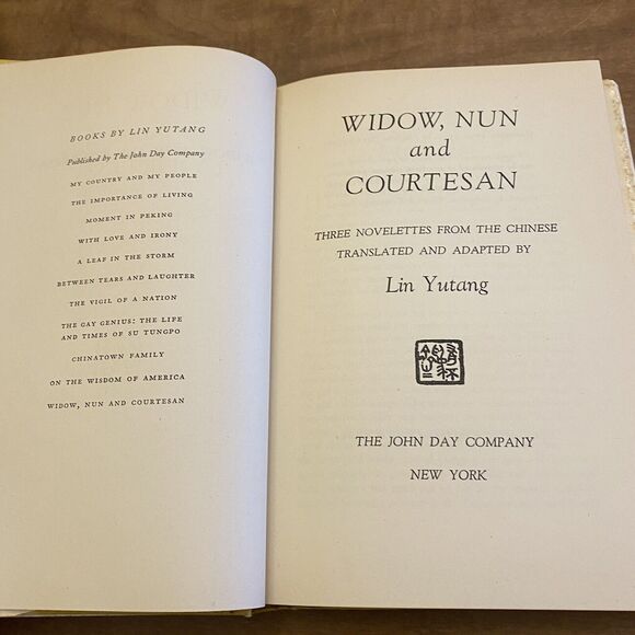 Lin YUTANG Widow Nun and Courtesan 1951 CHINESE NOVELETTES BOOK - Picture 3 of 6